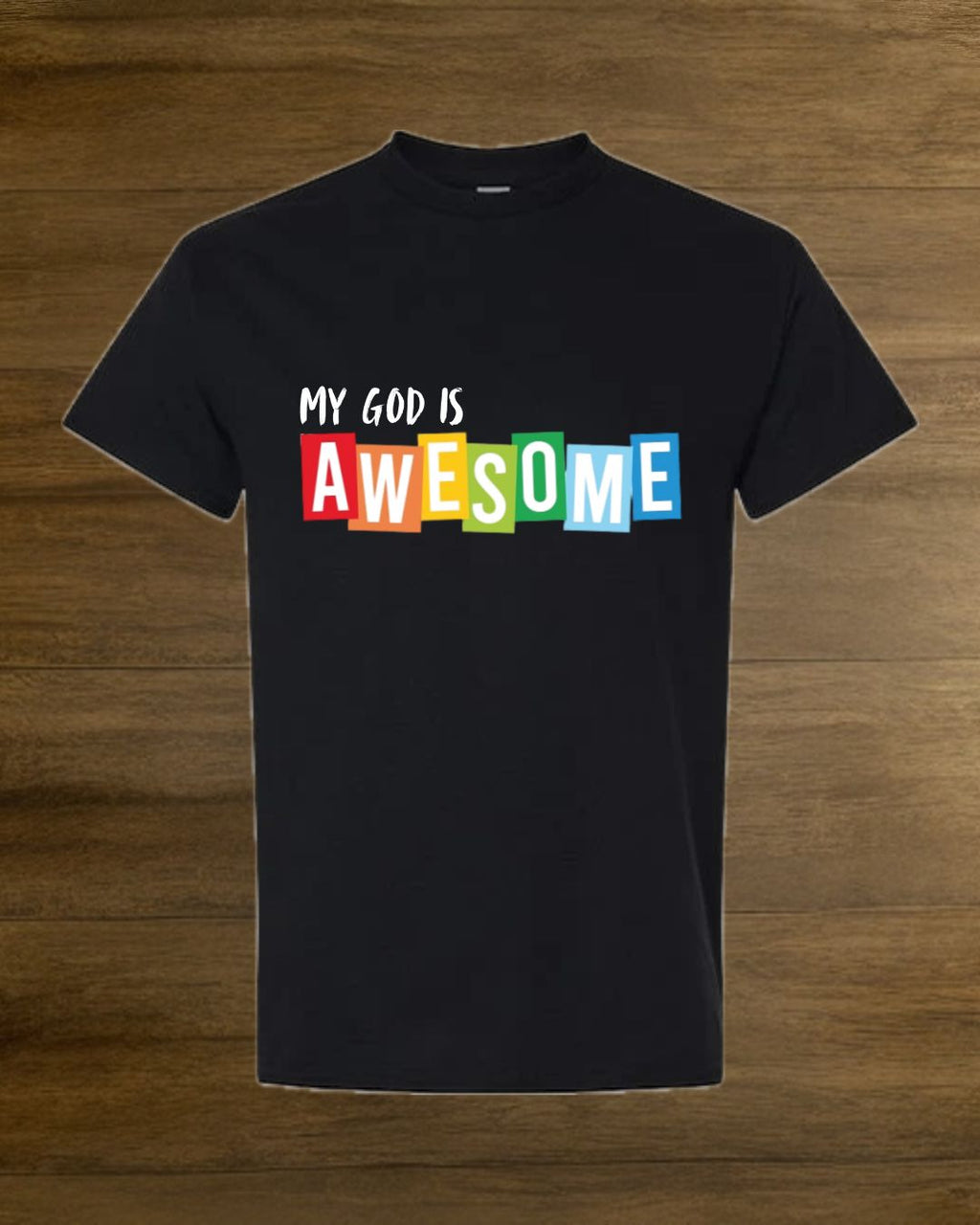 Awesome God T-Shirt