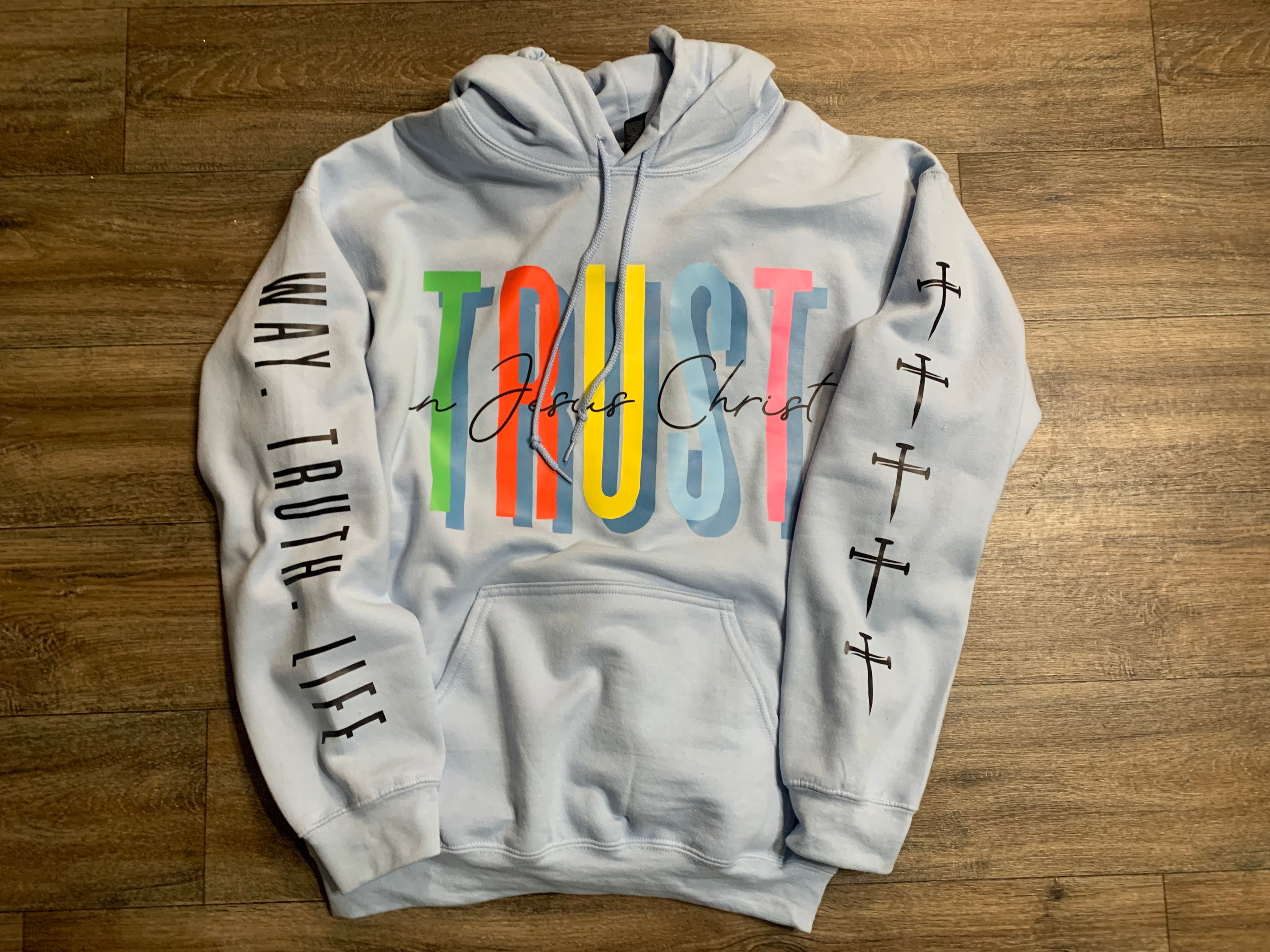 Trust Jesus Hoodie